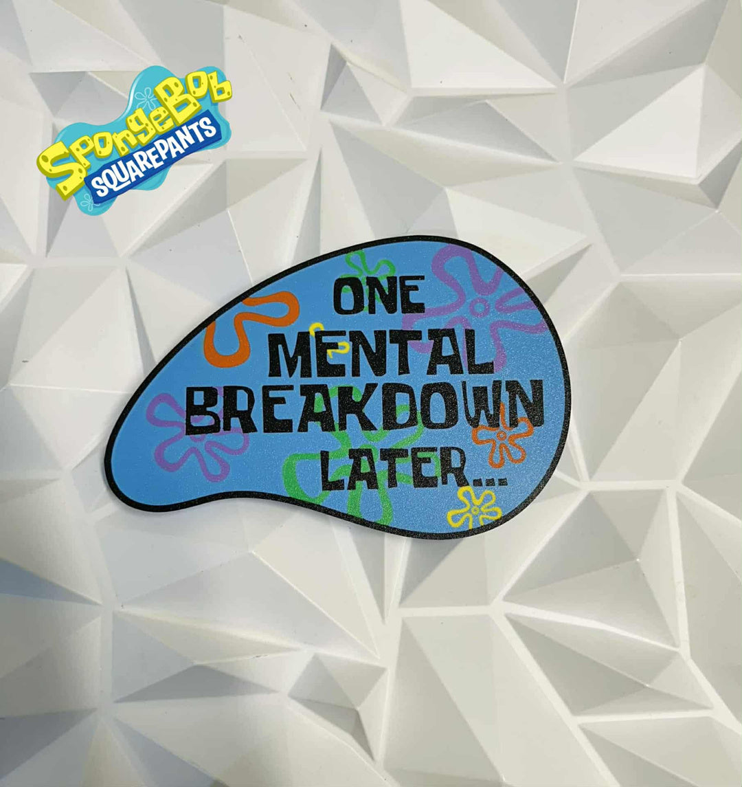 Spongebob Mental Breakdown Wall Sign